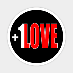 +1 LOVE - tall design Magnet